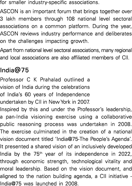 for smaller industry-specific associations  ASCON is an important forum that brings together over 3 lakh members thro   