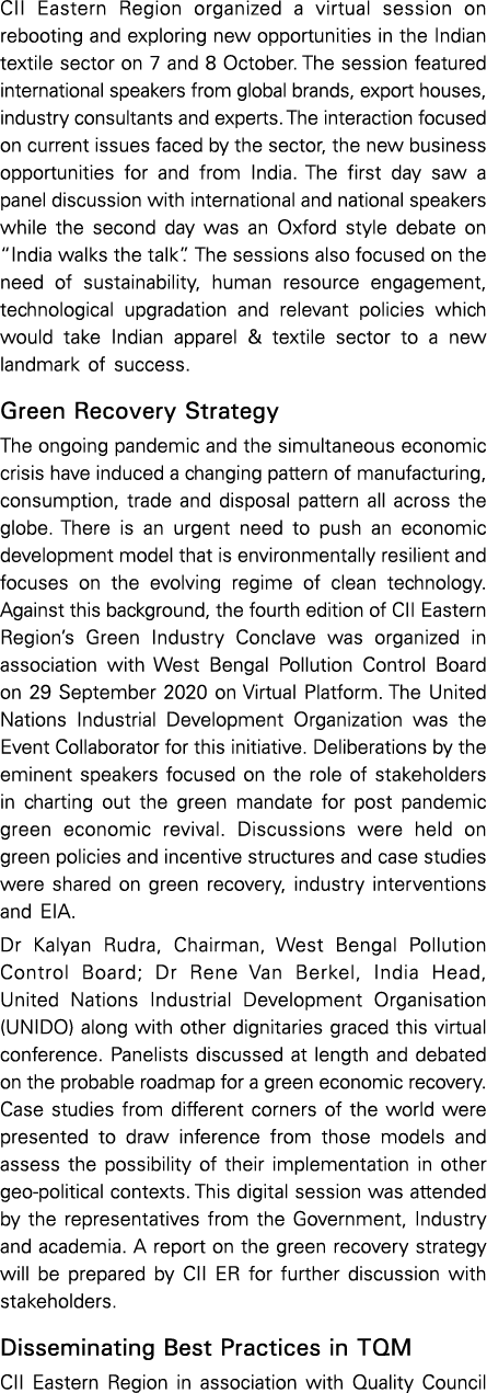 CII Eastern Region organized a virtual session on rebooting and exploring new opportunities in the Indian textile sec   