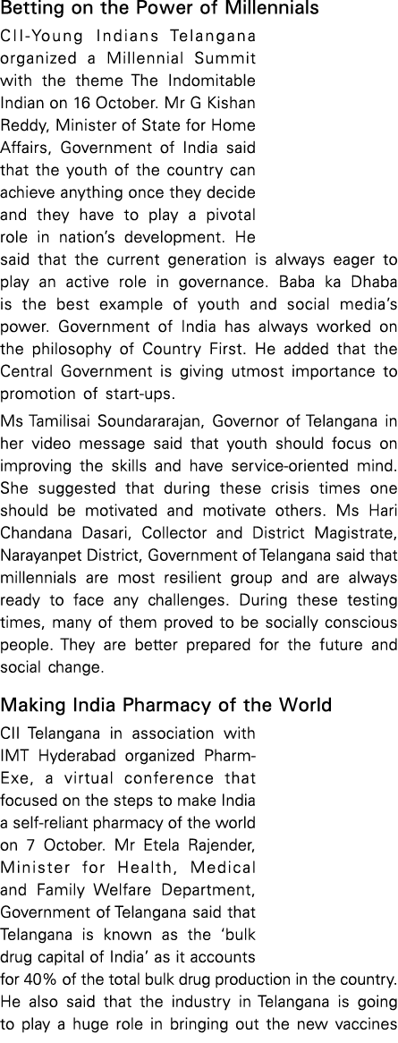 Betting on the Power of Millennials CII-Young Indians Telangana organized a Millennial Summit with the theme The Indo   