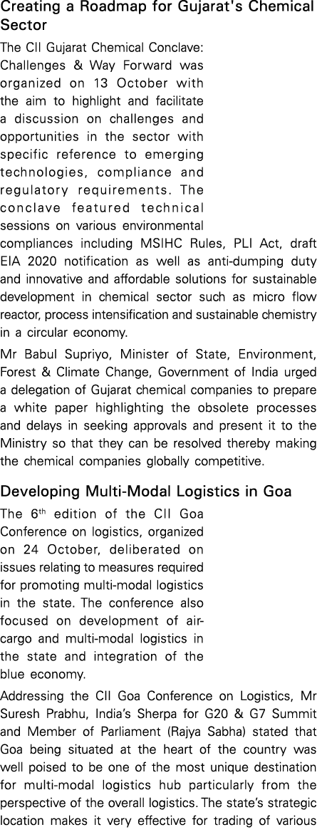 Creating a Roadmap for Gujarat's Chemical Sector The CII Gujarat Chemical Conclave: Challenges & Way Forward was orga   