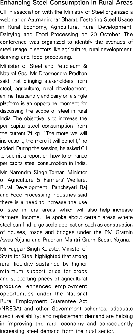 Enhancing Steel Consumption in Rural Areas CII in association with the Ministry of Steel organized a webinar on Aatma   