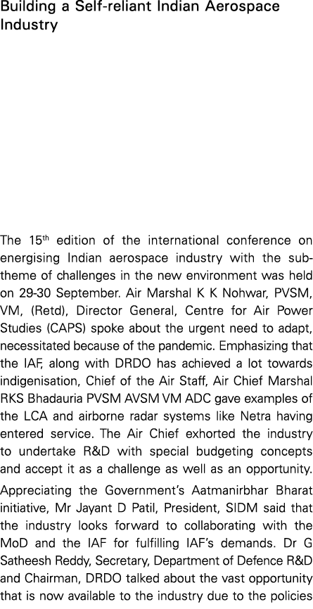 Building a Self-reliant Indian Aerospace Industry The 15th edition of the international conference on energising Indi   