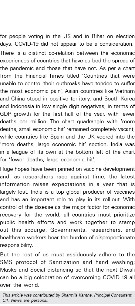 for people voting in the US and in Bihar on election days, COVID-19 did not appear to be a consideration  There is a    