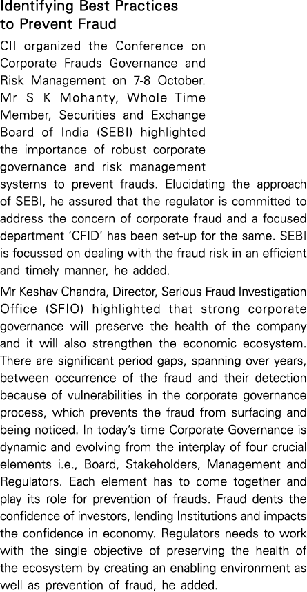 Identifying Best Practices to Prevent Fraud CII organized the Conference on Corporate Frauds Governance and Risk Mana   