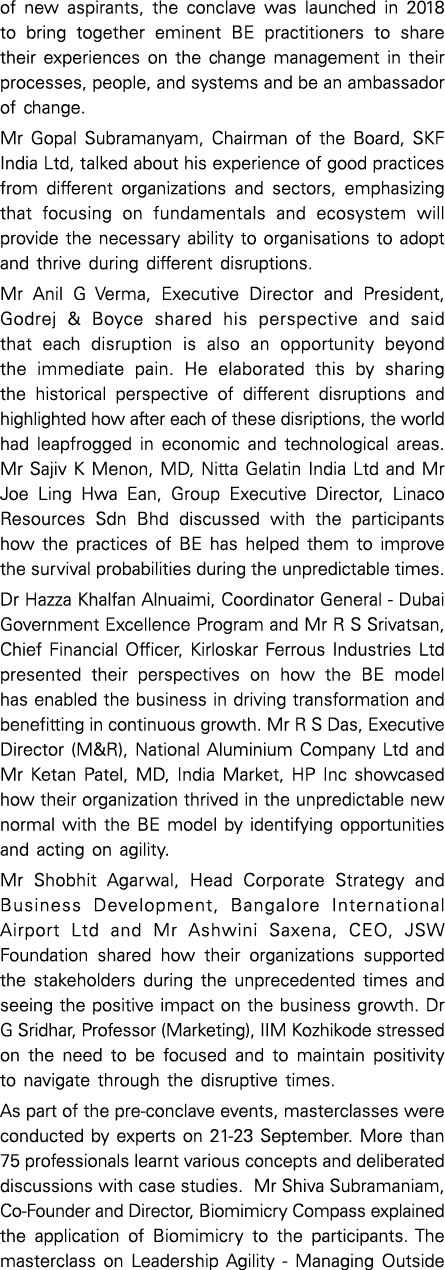 of new aspirants, the conclave was launched in 2018 to bring together eminent BE practitioners to share their experie   