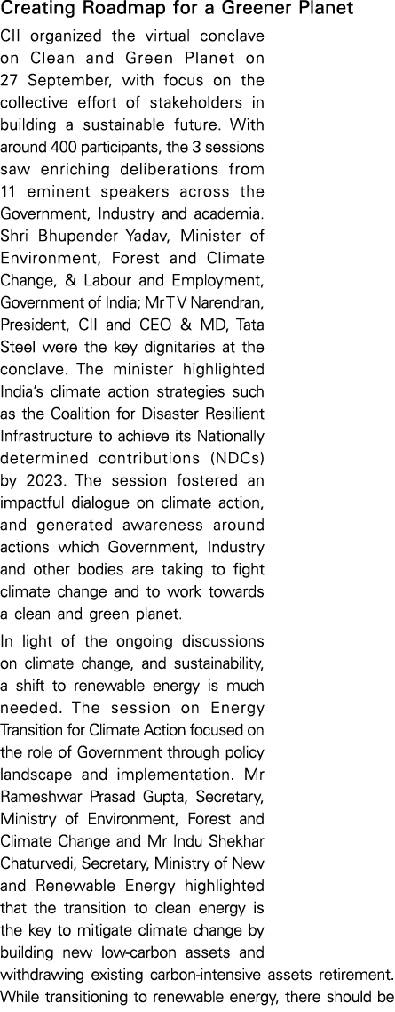 Creating Roadmap for a Greener Planet CII organized the virtual conclave on Clean and Green Planet on 27 September, w   