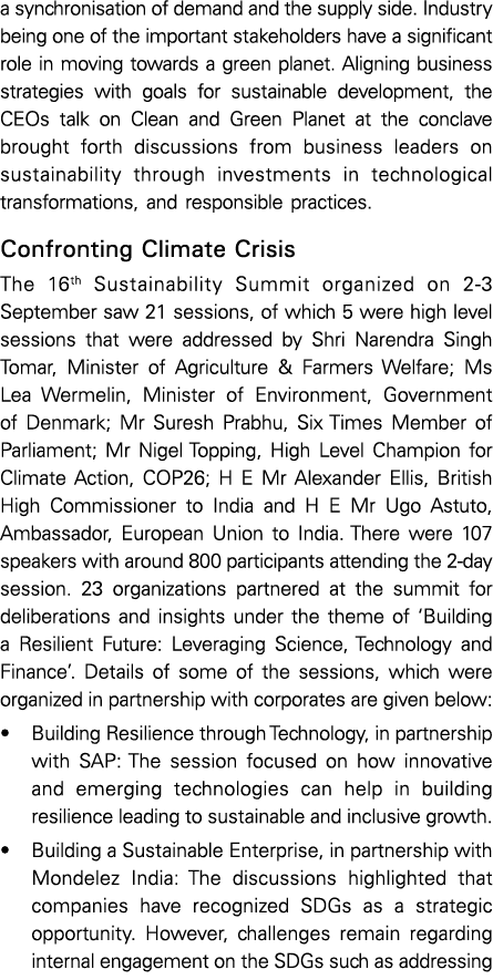 a synchronisation of demand and the supply side  Industry being one of the important stakeholders have a significant    