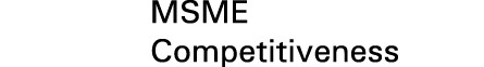 MSME Competitiveness