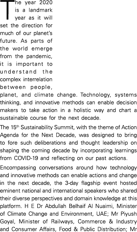 The year 2020 is a landmark year as it will set the direction for much of our planet s future  As parts of the world    
