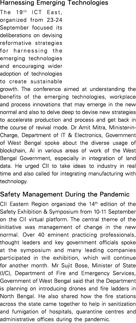 Harnessing Emerging Technologies The 19th ICT East, organized from 23-24 September focused its deliberations on devis   