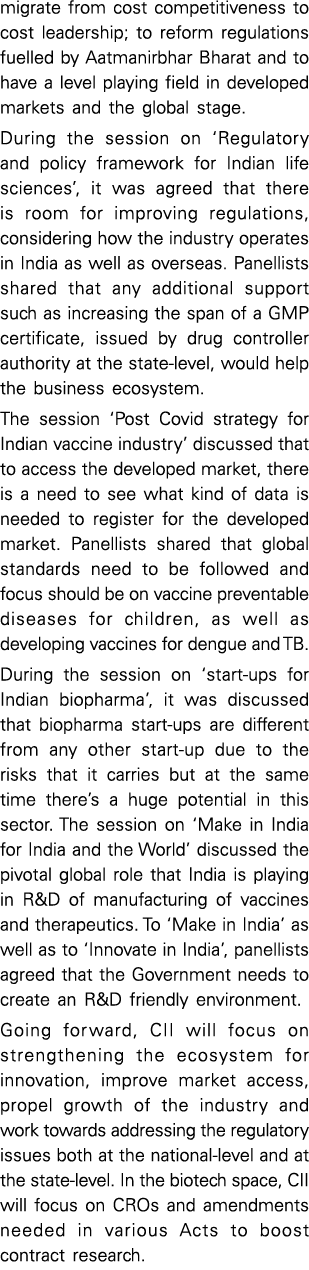 migrate from cost competitiveness to cost leadership; to reform regulations fuelled by Aatmanirbhar Bharat and to hav   
