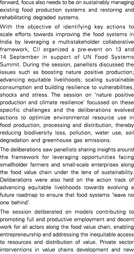 forward, focus also needs to be on sustainably managing existing food production systems and restoring and rehabilita   
