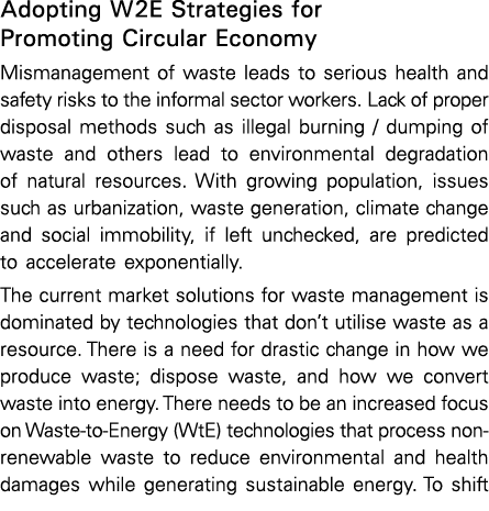 Adopting W2E Strategies for Promoting Circular Economy  Mismanagement of waste leads to serious health and safety ris   