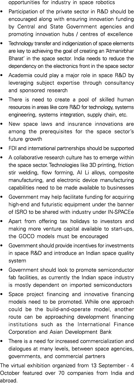 opportunities for industry in space robotics   Participation of the private sector in R&D should be encouraged along    