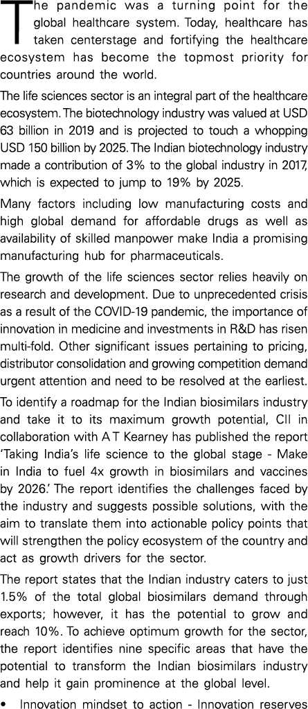The pandemic was a turning point for the global healthcare system  Today, healthcare has taken centerstage and fortif   