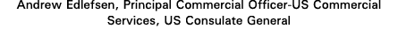 Andrew Edlefsen, Principal Commercial Officer-US Commercial Services, US Consulate General