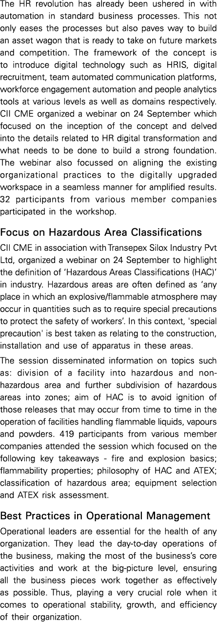 The HR revolution has already been ushered in with automation in standard business processes  This not only eases the   